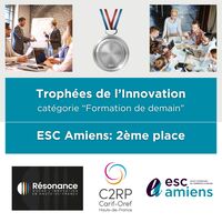  L’ESC Amiens remporte la 2eme place aux Trophées de l’Innovation C2RP 2025 - École Supérieure de Commerce d'Amiens