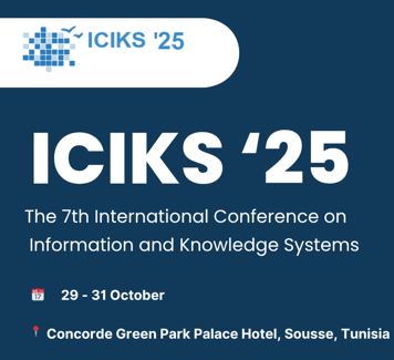 ICIKS’25 – International Conference on Information and Knowledge Systems - École Supérieure de Commerce d'Amiens